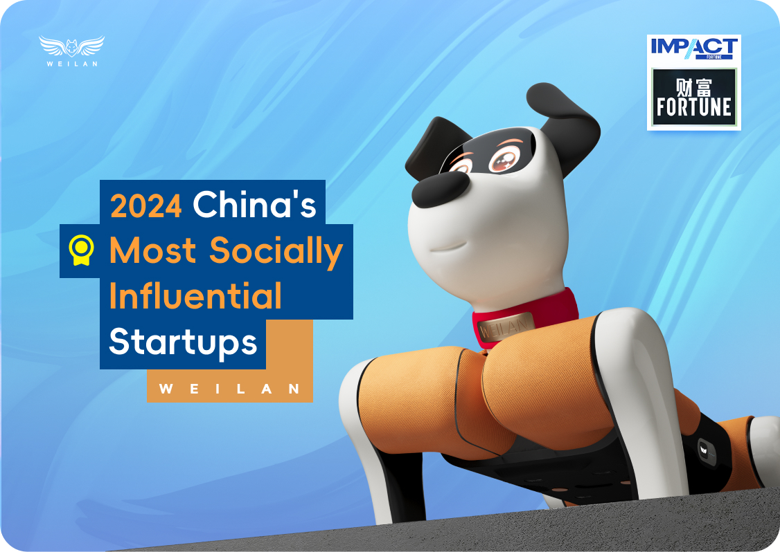 WEILAN was recognized as one of "China's Most Socially Influential Startups in 2024" by Fortune.